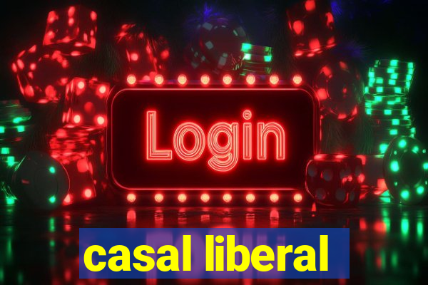 casal liberal